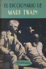 DICCIONARIO DE MARK TWAIN | 9788477024286 | TWAIN, MARK
