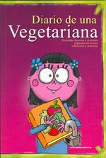 DIARIO DE UNA VEGETARIANA | 9788493382889 | MORENO, ANA