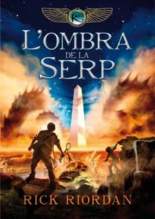 OMBRA DE LA SERP, L' | 9788424643409 | RIORDAN, RICK