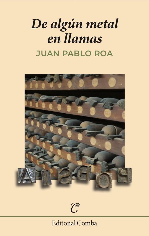 DE ALGÚN METAL EN LLAMAS | 9791399177916 | ROA DELGADO, JUAN PABLO