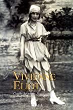 VIVIENNE ELIOT. UNA SOMBRA PINTADA | 9788477652076 | SEYMOUR-JONES, CAROL