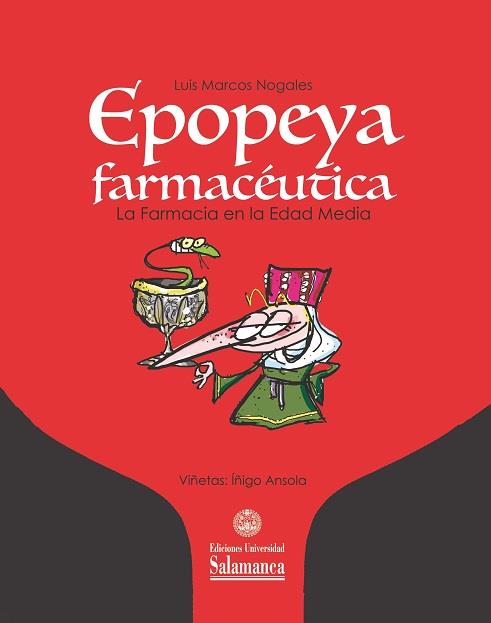 EPOPEYA FARMACÉUTICA | 9788413112701 | MARCOS NOGALES, LUIS
