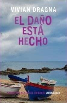 DAÑO ESTA HECHO, EL | 9789500533522 | DRAGNA, VIVIAN