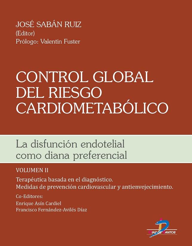 CONTROL GLOBAL DEL RIESGO CARDIOMETABÓLICO. VOLUMEN II | 9788499699752 | SABÁN RUIZ, JOSÉ