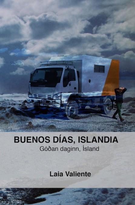 BUENOS DÍAS, ISLANDIA | 9789463866064 | VALIENTE, LAIA