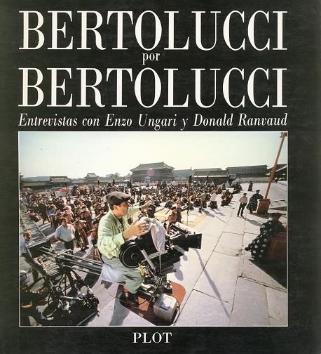 BERTOLUCCI POR BERTOLUCCI | 9788486702014 | UNGARI, ENZO