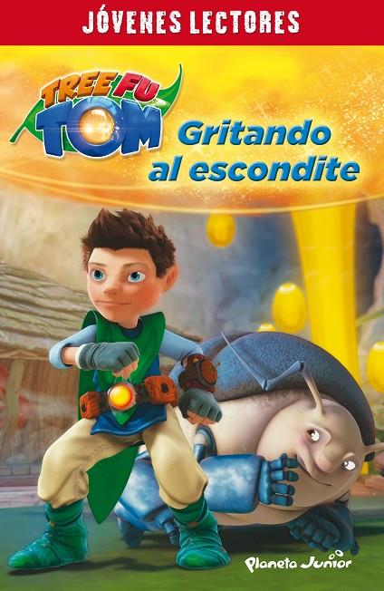 TREE FU TOM. GRITANDO AL ESCONDITE | 9788408132943 | TREE FU TOM