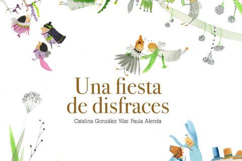 FIESTA DE DISFRACES, UNA | 9788412558302 | GONZÁLEZ VILAR, CATALINA