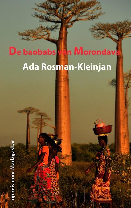 DE BAOBABS VAN MORONDAVA | 9783743137561