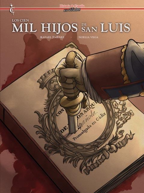 CIEN MIL HIJOS DE SAN LUIS, LOS | 9788412660852 | JIMÉNEZ, RAFAEL / VEGA, NOELIA