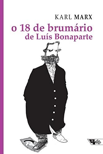 O 18 DE BRUMARIO DE LUIS BONAPARTE | 9788575591710 | MARX, KARL