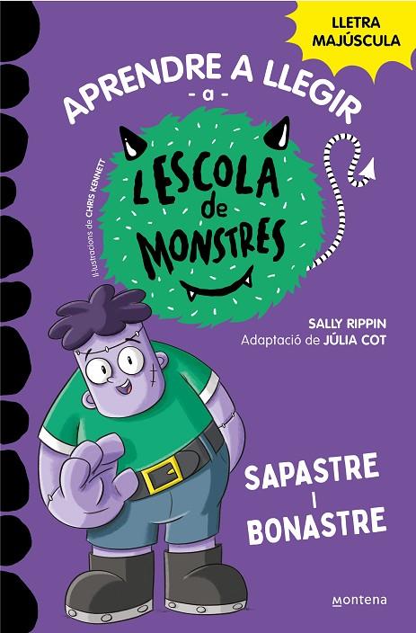 APRENDRE A LLEGIR A L'ESCOLA DE MONSTRES 09. SAPASTRE I BONASTRE | 9788419357137 | RIPPIN, SALLY