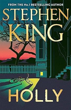 HOLLY | 9781399712910 | KING, STEPHEN