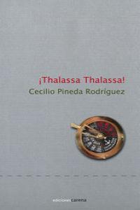 THALASSA THALASSA | 9788492619177 | PINEDA RODRIGUEZ, CECILIO