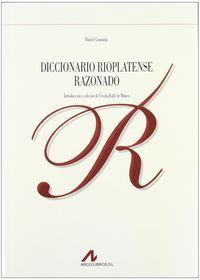 DICCIONARIO RIOPLATENSE RAZONADO | 9788476352526 | GRANADA, DANIEL