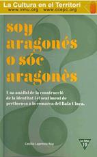 SOY ARAGONÉS O SÓC ARAGONÉS | 9788487861321 | LAPRESTA, C.