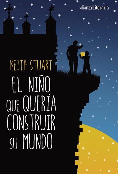 NIÑO QUE QUERÍA CONSTRUIR SU MUNDO, EL | 9788491046721 | STUART, KEITH