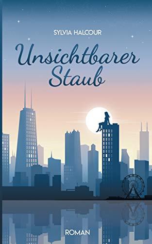 UNSICHTBARER STAUB | 9783750468870 | HALCOUR, SYLVIA