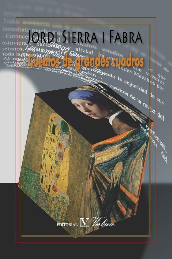 CUENTOS DE LOS GRANDES CUADROS | 9788490744277 | SIERRA I FABRA, JORDI
