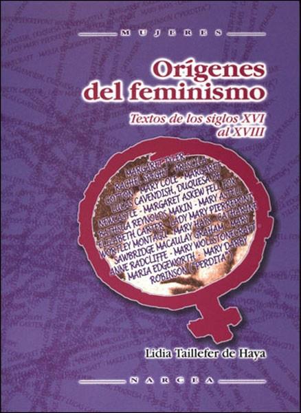 ORIGENES DEL FEMINISMO | 9788427715950 | TAILLEFER DE HAYA, LIDIA