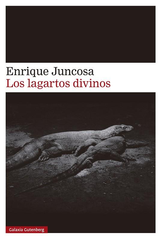 LAGARTOS DIVINOS, LOS | 9788410107526 | JUNCOSA, ENRIQUE