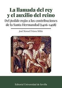 LLAMADA DEL REY Y EL AUXILIO DEL REINO, LA | 9788447219964 | TRIANO MILÁN, JOSÉ MANUEL