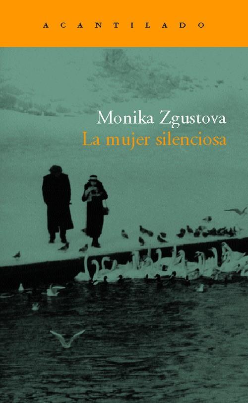 MUJER SILENCIOSA | 9788496489226 | ZGUSTOVA, MONIKA