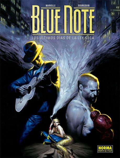 BLUE NOTE. LOS DOS ULTIMOS DIAS DE LA LEY SECA | 9788467937107 | MARIOLLE, MATHIEU / BOURGOUIN, MIKAEL