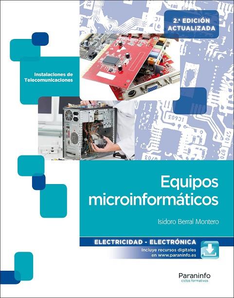 EQUIPOS MICROINFORMÁTICOS 2.ª EDICIÓN | 9788428338547 | BERRAL MONTERO, ISIDORO