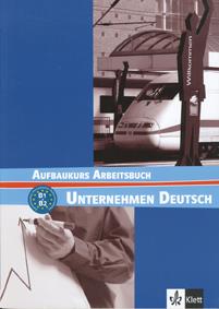 UNTERNEHMEN DEUTSCH AUFBAUKURS EJERCICIO | 9783126757461 | VARIOS AUTORES