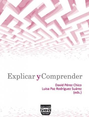EXPLICAR Y COMPRENDER | 9788492751846 | PEREZ CHICO, DAVID