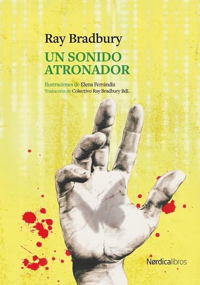 SONIDO ATRONADOR, UN | 9791388306051 | BRADBURY, RAY