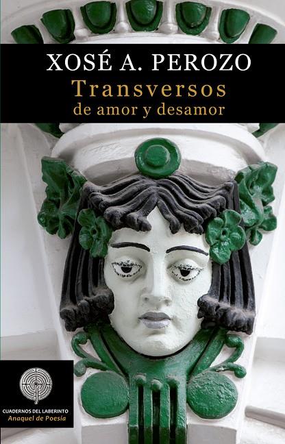 TRANSVERSOS DE AMOR Y DESAMOR | 9788494927560 | PEROZO, XOSE A.
