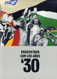 ENCUENTROS CON LOS AÑOS 30 | 9788415303916 | MENDELSON, JORDANA