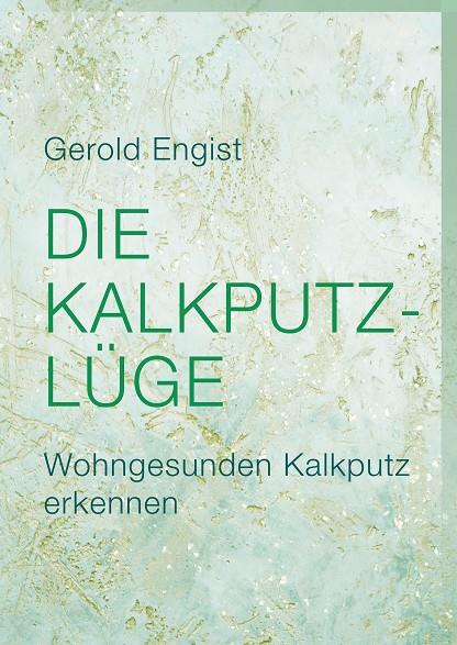 DIE KALKPUTZ-LÜGE | 9783750474376 | ENGIST, GEROLD