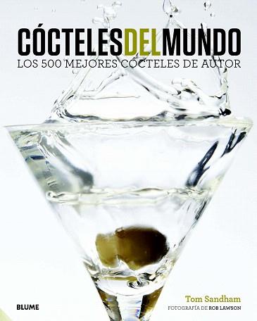 CÓCTELES DEL MUNDO | 9788415317630 | SANDHAM, TOM / LAWSON, ROB