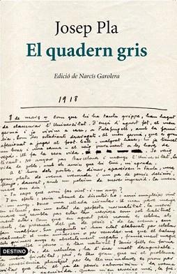 QUADERN GRIS, EL | 9788497101394 | PLA, JOSEP