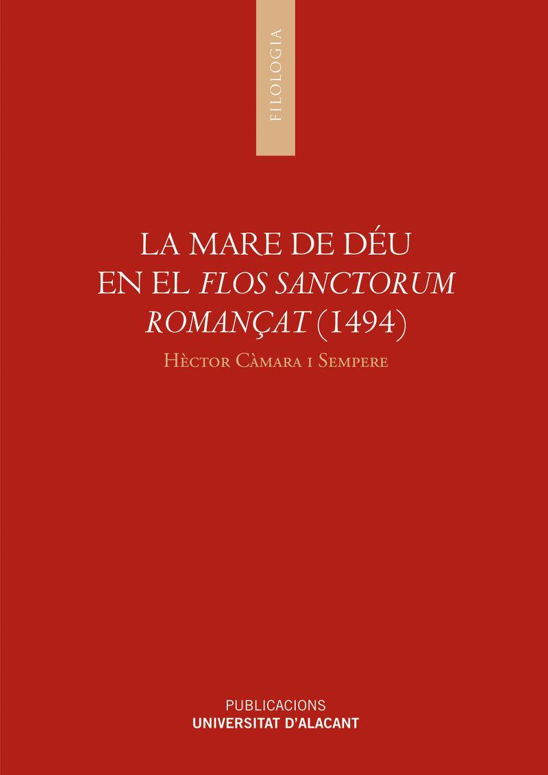 MARE DE DÉU EN EL FLOS SANCTORUM ROMANÇAT (1494), LA | 9788497170833 | CÀMARA I SEMPERE, HÈCTOR