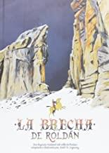 BRECHA DE ROLDÁN, LA | 9788494190148 | MORENO IRIGARAY, SAÚL