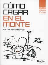 COMO CAGAR EN EL MONTE | 9788498293128 | MEYER, KATHLEEN