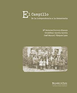 CAMPILLLO, EL | 9788496826182 | FERRERO BLANCO, Mª DOLORES / GARCÍA GARCÍA, CRISTÓBAL / VÁZQUEZ LAZO, JOSÉ MANUEL