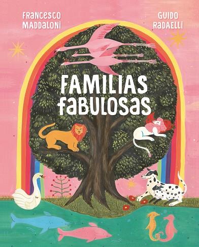 FAMILIAS FABULOSAS | 9788418538483 | MADDALONI / RADAELLI