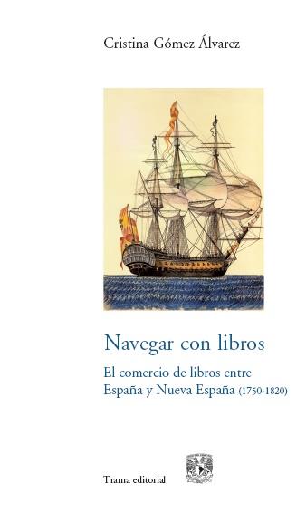 NAVEGAR CON LIBROS | 9788492755462 | GÓMEZ ÁLVAREZ, CRISTINA