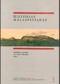HISTORIAS MALASPINIANAS | 9788400101404 | GALERA GÓMEZ, ANDRÉS / PERALTA RUIZ, VÍCTOR