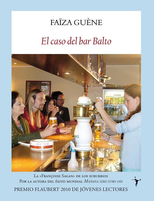 CASO DEL BAR BALTO, EL | 9788493985516 | GUÈNE, FAÏZA