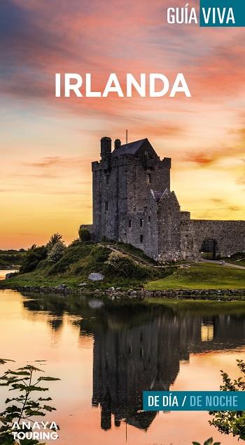 IRLANDA : GUÍA VIVA [2023] | 9788491581697 | TORRES, ANTONIO / BLANCO BARBA, ELISA