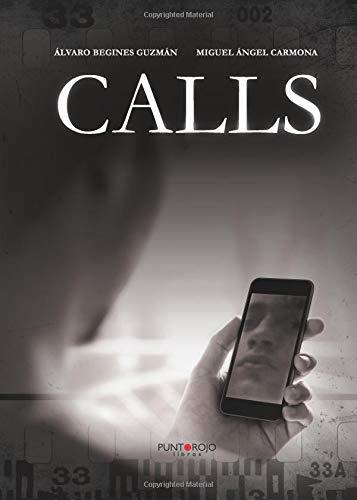 CALLS | 9788416877171 | BEGINES GUZMÁN, ÁLVARO