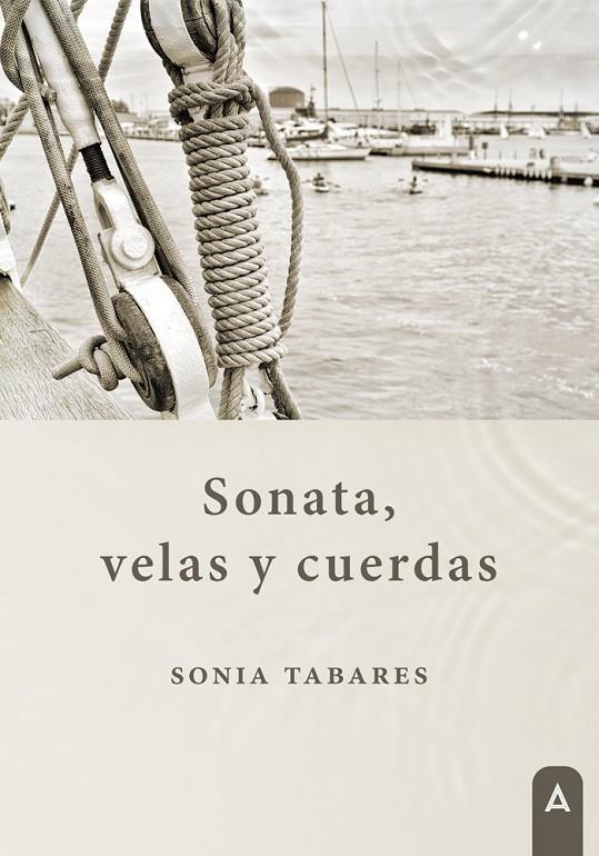 SONATA, VELAS Y CUERDAS | 9788419864253 | TABARES, SONIA