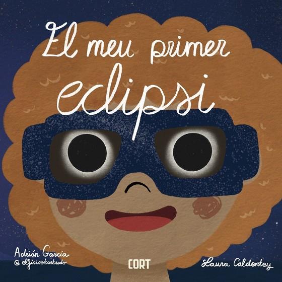 MEU PRIMER ECLIPSI, EL | 9788494895050 | GARCIA, ADRIAN (@ELFISICOBARBUDO)
