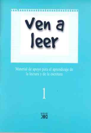 VEN A LEER 01 | 9788432307706 | ARLANDIS, AMALIA / RIBERA, PAULINA / BLAY, MONTSERRAT / MATALLIN, NIEVES / SORIANO, VICTORIA
